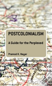 Postcolonialism A Guide For The Perplexe