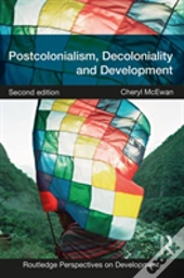 Postcolonialism, Decoloniality And Development