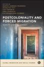 Postcoloniality And Forced Migration - Preview