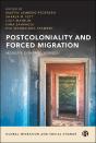 Postcoloniality And Forced Migration - Preview