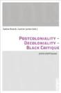 Postcoloniality-Decoloniality-Black Critique - Preview