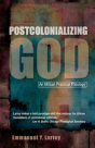 Postcolonializing God - Preview