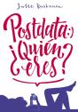 Postdata: ¿Quién Eres? - Preview