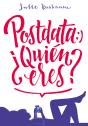 Postdata: ¿Quién Eres? - Preview