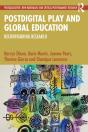 Postdigital Play And Global Education - Preview