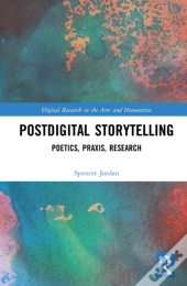 Postdigital Storytelling