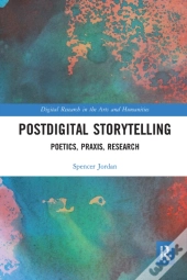Postdigital Storytelling