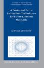 Posteriori Error Estimation Techniques For Finite Element Methods - Preview