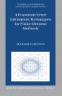 Posteriori Error Estimation Techniques For Finite Element Methods - Preview