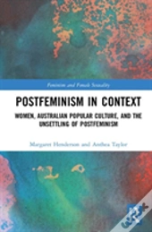 Postfeminism In Context