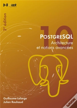 Capa do artigo Postgresql - Architecture Et Notions Avancees (2e Edition)