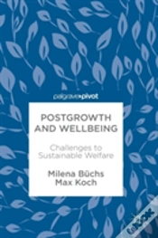 Capa do artigo Postgrowth And Wellbeing