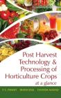 Postharvest Technology And Processing Of Horticultural Crops - Preview