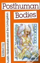 Posthuman Bodies