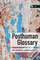 Posthuman Glossary