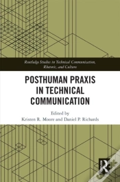 Capa do artigo Posthuman Praxis In Technical Communication