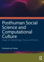 Posthuman Social Science And Computational Culture - Preview