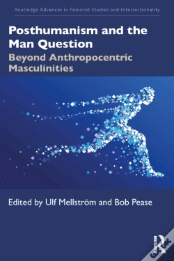 Capa do artigo Posthumanism And The Man Question