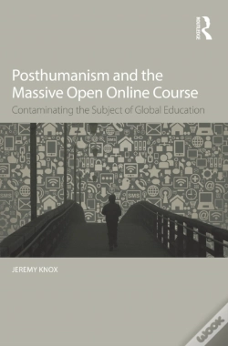 Capa do artigo Posthumanism And The Massive Open Online Course
