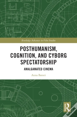 Capa do artigo Posthumanism, Cognition, And Cyborg Spectatorship