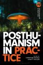 Posthumanism In Practice - Preview