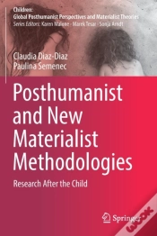 Capa do artigo Posthumanist And New Materialist Methodologies