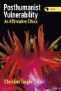 Posthumanist Vulnerability - Preview