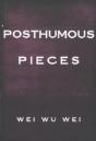 Posthumous Pieces - Preview