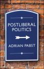 Postliberal Politics - Preview