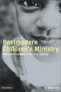 Postmodern Children'S Ministry - Preview