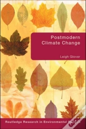 Postmodern Climate Change