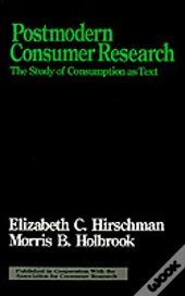 Postmodern Consumer Research