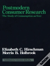 Postmodern Consumer Research