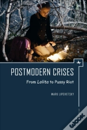 Postmodern Crises
