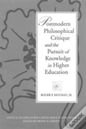 Capa do artigo Postmodern Philosophical Critique And The Pursuit Of Knowledge In Higher Education