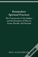 Postmodern Spiritual Practices
