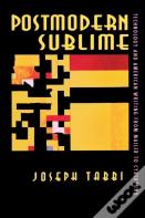 Postmodern Sublime