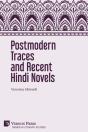 Postmodern Traces And Recent Hindi Novels - Preview