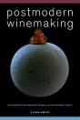 Postmodern Winemaking - Preview
