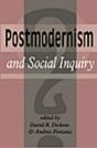 Postmodernism And Social Inquiry - Preview