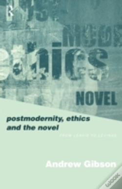 Capa do artigo Postmodernity, Ethics And The Novel