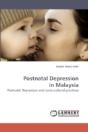 Postnatal Depression In Malaysia - Preview