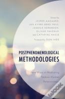 Postphenomenological Methodologies