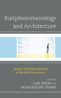 Postphenomenology And Architecture - Preview