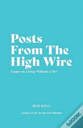 Posts From The High Wire