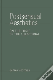 Postsensual Aesthetics