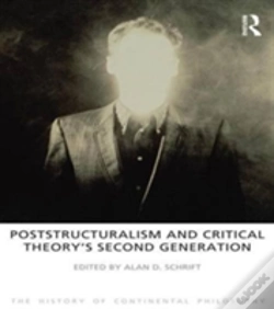Capa do artigo Poststructuralism And Critical Theory'S Second Generation