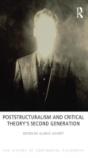 Poststructuralism And Critical Theory'S Second Generation - Preview