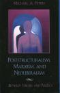 Poststructuralism, Marxism, And Neoliberalism - Preview