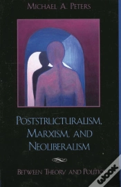 Capa do artigo Poststructuralism, Marxism, And Neoliberalism